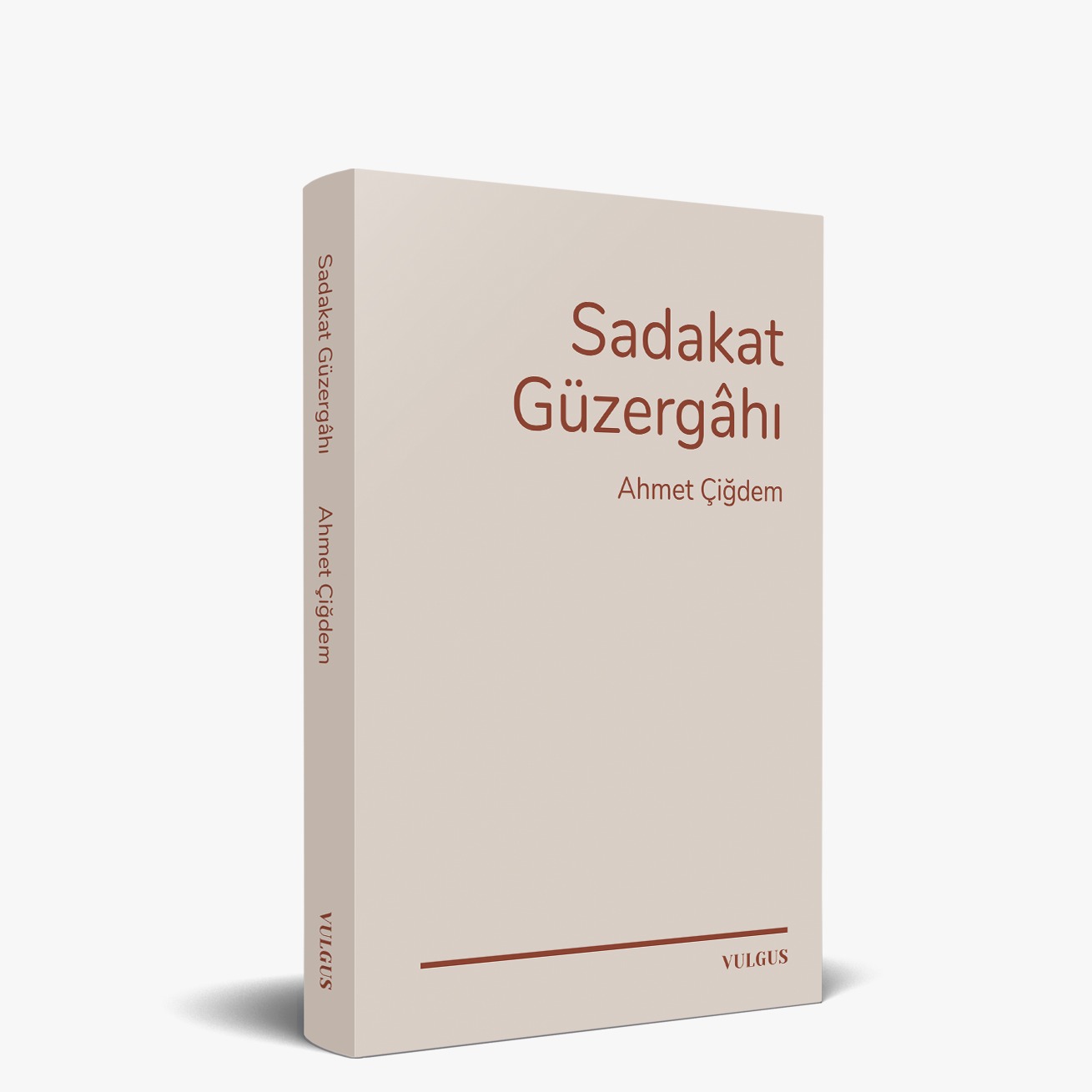 sadakat güzergahı ahmet çiğdem